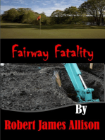 Fairway Fatality
