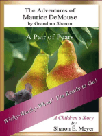 The Adventures of Maurice DeMouse by Grandma Sharon, A Pair of Pears