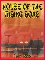 The House of the Rising Sons