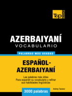 Vocabulario Español-Azerbaiyaní: 3000 Palabras Más Usadas