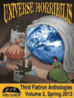 Universe Horribilis: Third Flatiron Anthologies, #19