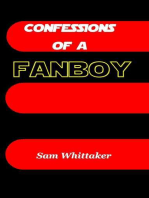Confessions of a Fanboy