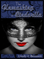 The Unmasking of Cinderella