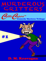 Murderous Critters, Cattle Capers(tm) #1