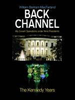 Back Channel: The Kennedy Years