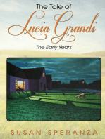 The Tale of Lucia Grandi, the Early Years