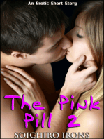 The Pink Pill 2
