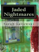 Jaded Nightmares