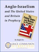 Anglo-Israelism and The United States & Britain in Prophecy