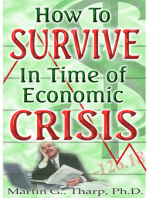 How to Survive in Time of Economic Crisis