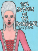 The Summer of the Rosenkavalier