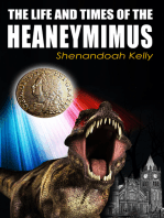 The Life and Times of the Heaneymimus