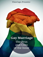 Gay Marriage: The Pros and Cons of the Issue