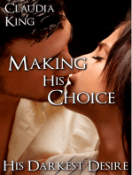 Making His Choice: His Darkest Desire, Part 9 [BDSM Erotic Romance]