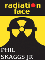 Radiation Face