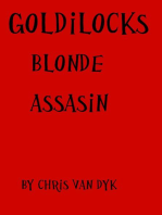 Goldilocks: Blonde Assassin