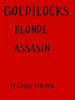 Goldilocks: Blonde Assassin