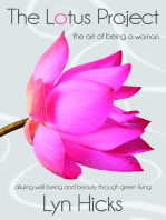 The Lotus Project: The Art of Being a Woman