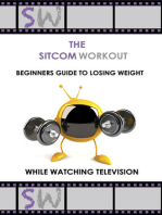 The SitcomWorkout Beginners Guide To Losing Weight While Watching TV