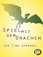 Spiel mit dem Drachen