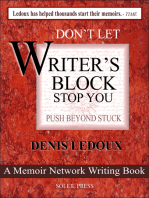 Don't Let Writer's Block Stop You / Push Beyond Stuck