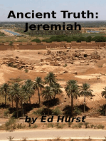 Ancient Truth: Jeremiah: Ancient Truth, #9