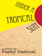 Under a Tropical Sun