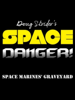 Space Danger! Space Marines' Graveyard (Short Story)