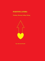 Positive Living: Thinking, Winning, Selling & Writing