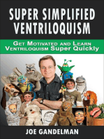 Super Simplified Ventriloquism