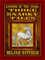 Kingdom of the Snark: Three Snarky Tales