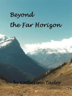 Beyond the Far Horizon