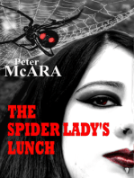 The Spider Lady's Lunch
