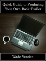 Quick Guide to Producing Your Own Book Trailer