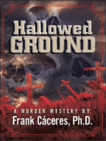Hallowed Ground "A Murder Mystery"