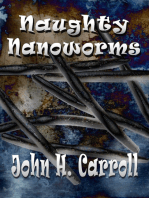 Naughty Nanoworms