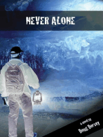 Never Alone