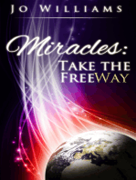 Miracles: Take the FreeWay