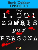 Hay 1001 zombis por persona Episodio 3