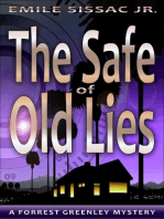 The Safe Of Old Lies