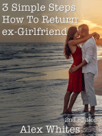 3 Simple Steps How To Return Ex-Girlfriend