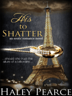 His To Shatter (An Erotic Romance Novel)