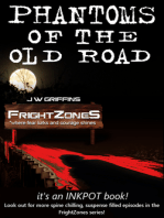 Phantoms of the Old Road