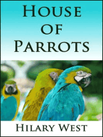 House of Parrots