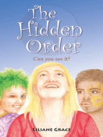 The Hidden Order: Can You See It?