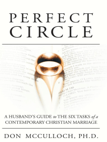 Perfect Circle: A Husband's Guide to the Six Tasks of a ...