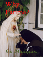 Why Fatima? The True Secret.