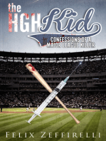 The HGH Kid: Confessions of a Major League Killer