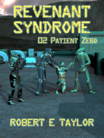 Revenant Syndrome: 02. Patient Zero: Revenant Syndrome, #2