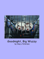 Goodnight, Big Wuzzy